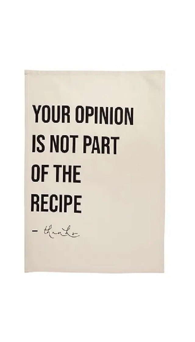 Your Opinion Tea Towel