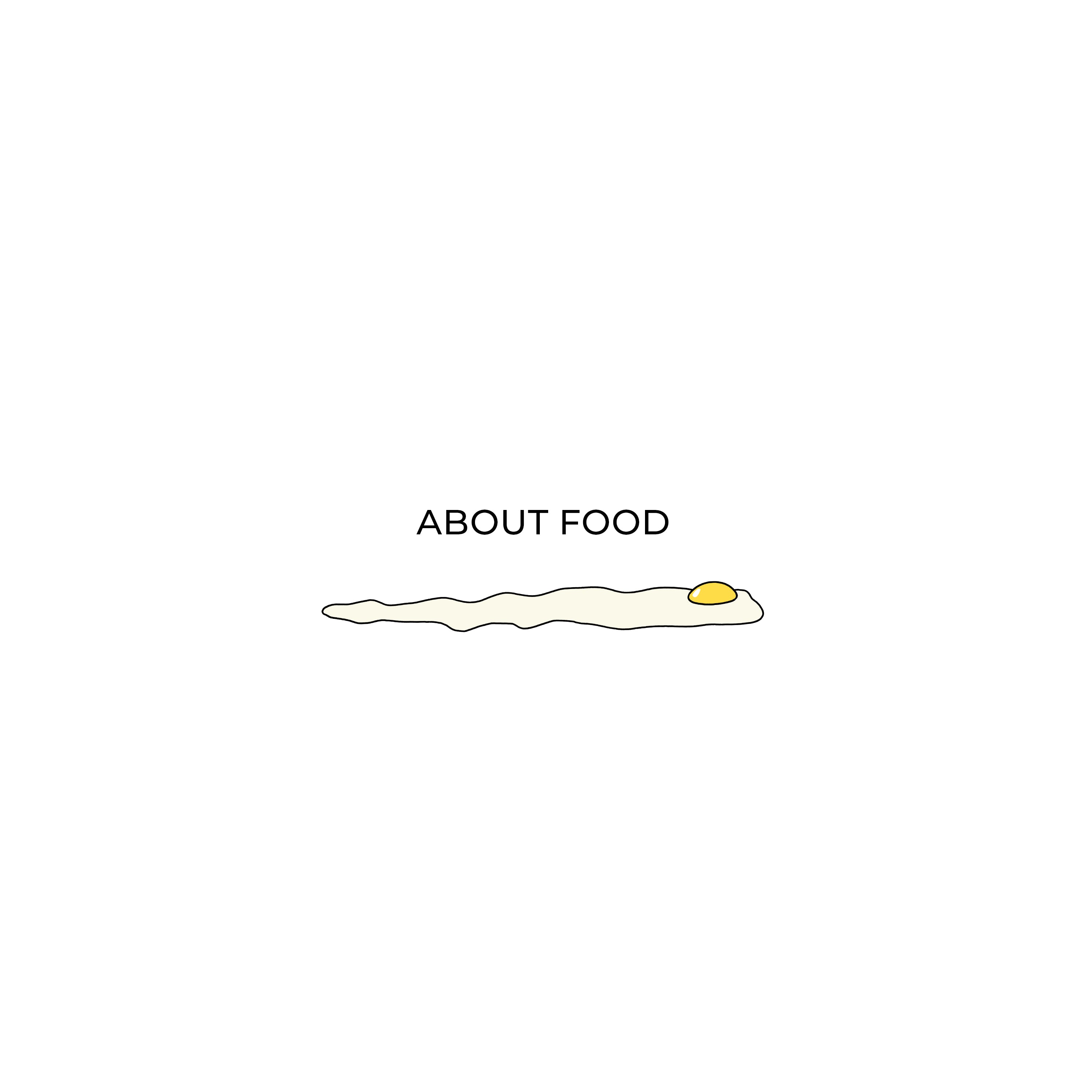 ABOUT FOOD