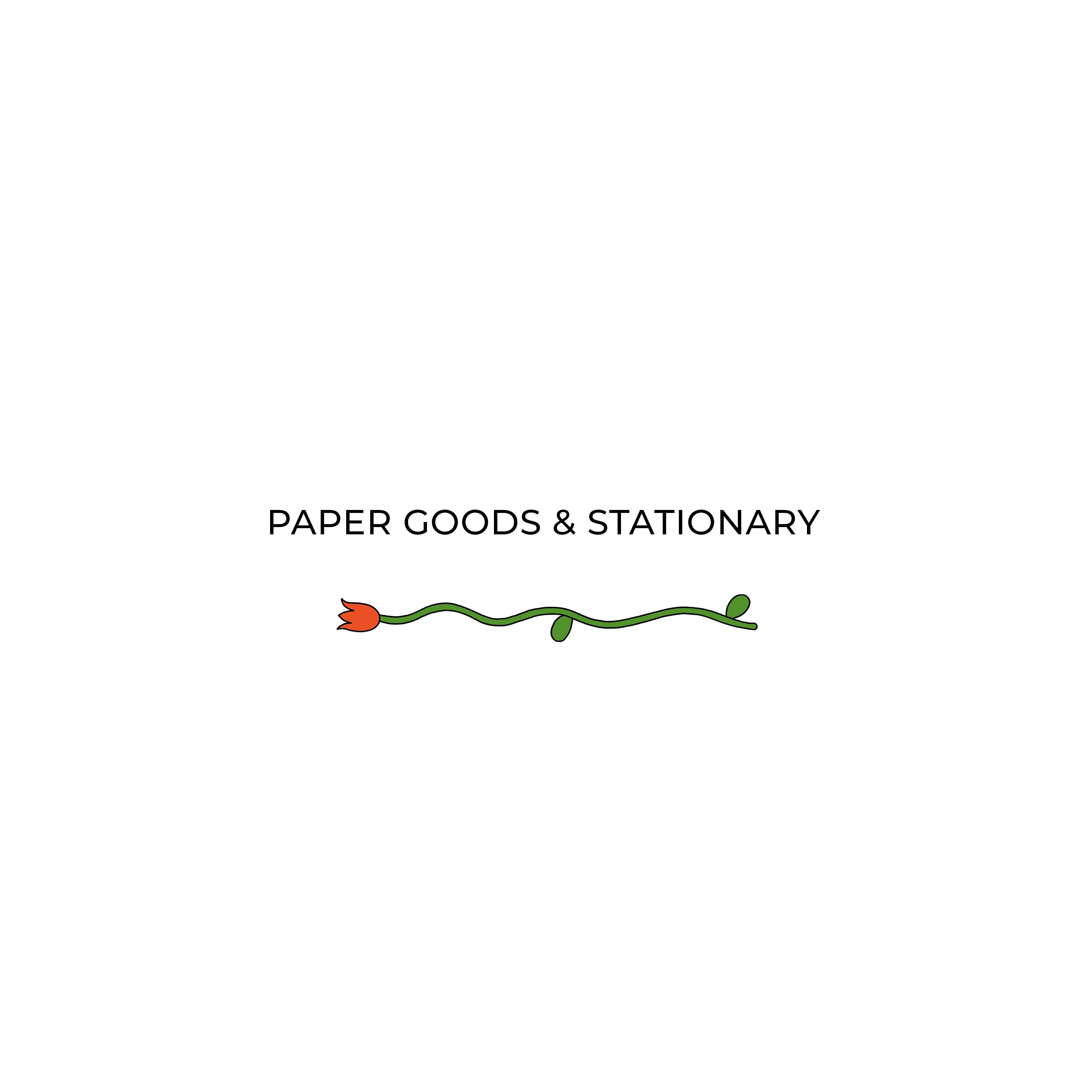 Paper goods and stationary