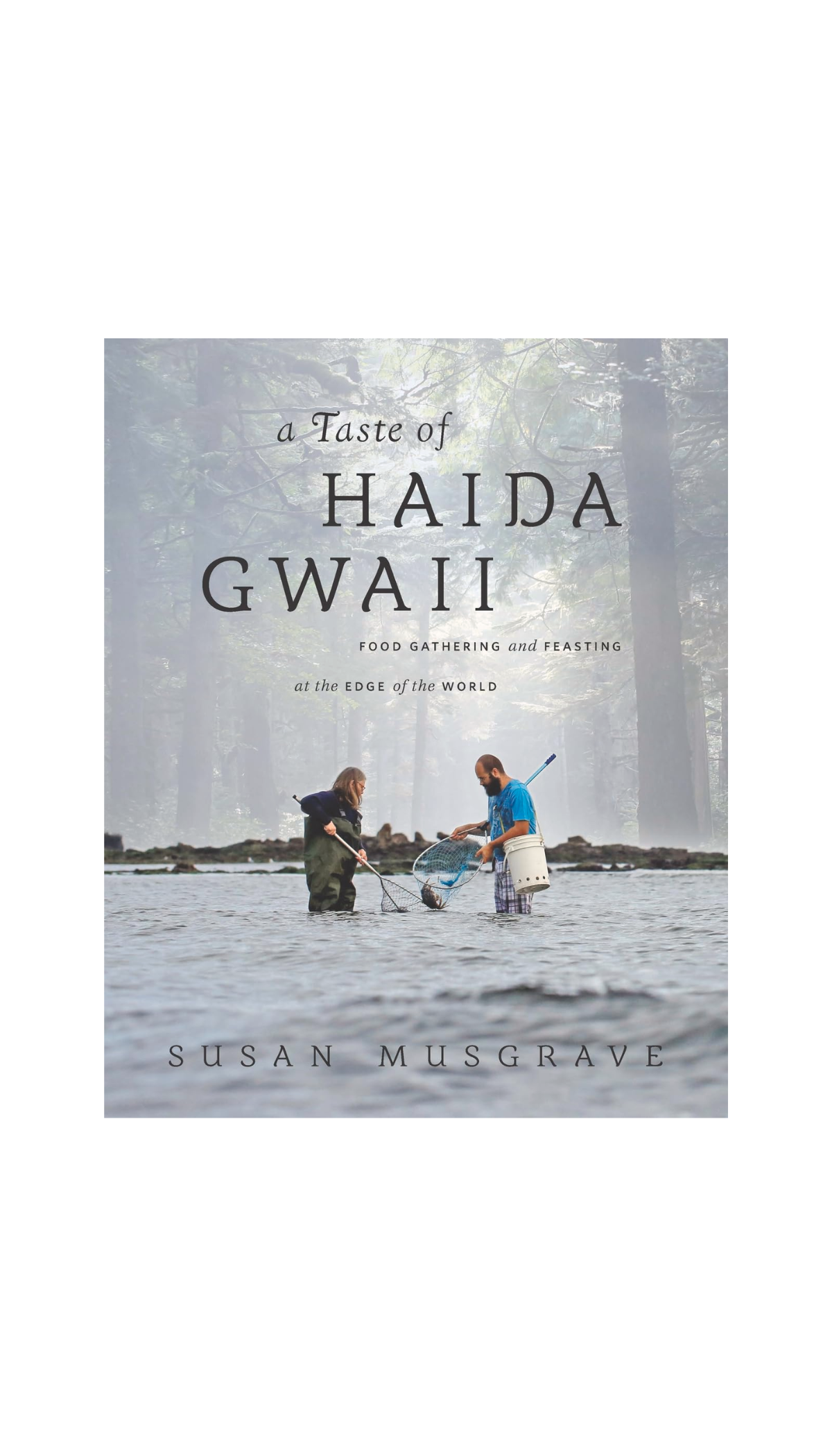 A Taste of Haida Gwaii