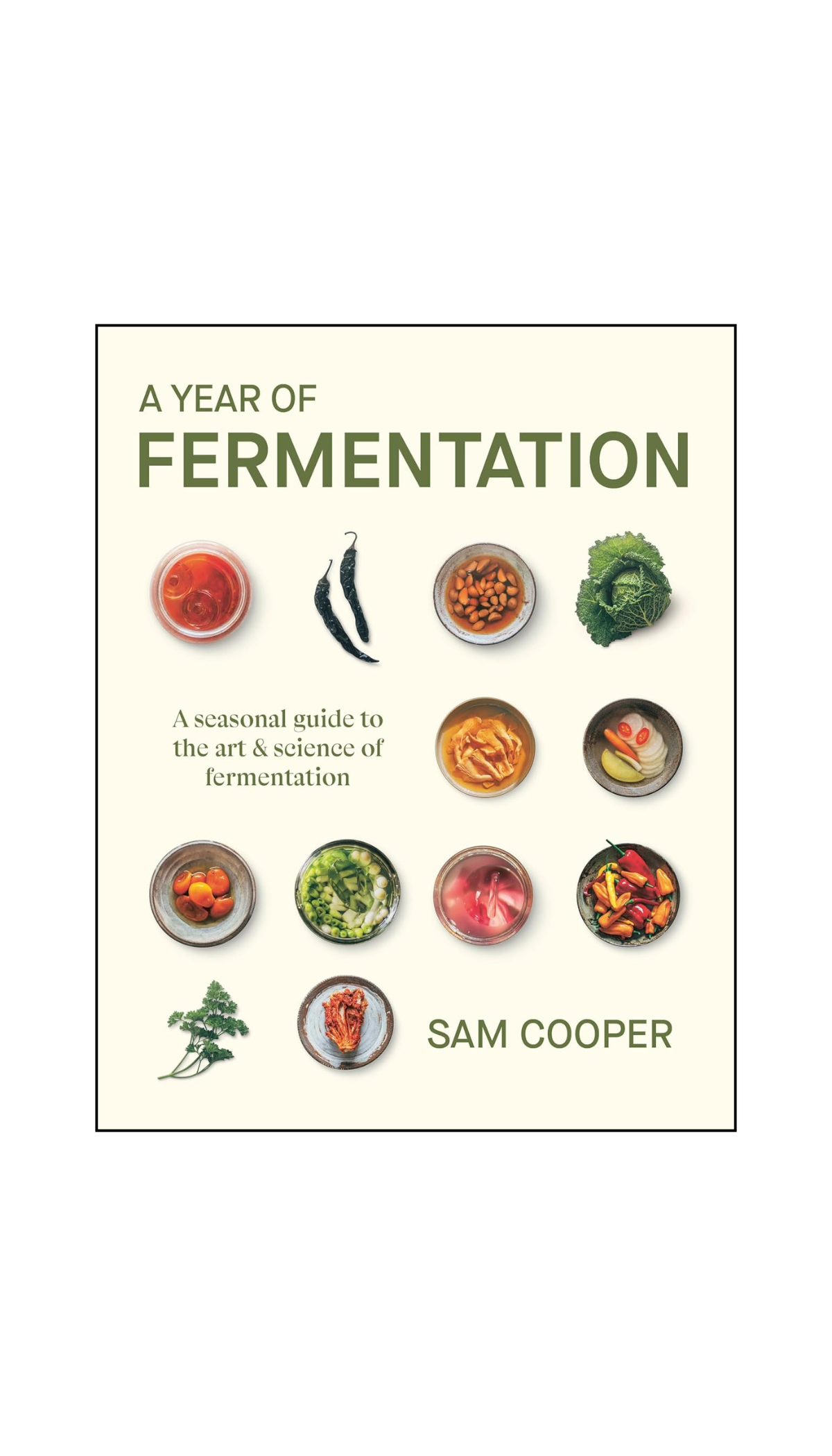 A Year of Fermentation