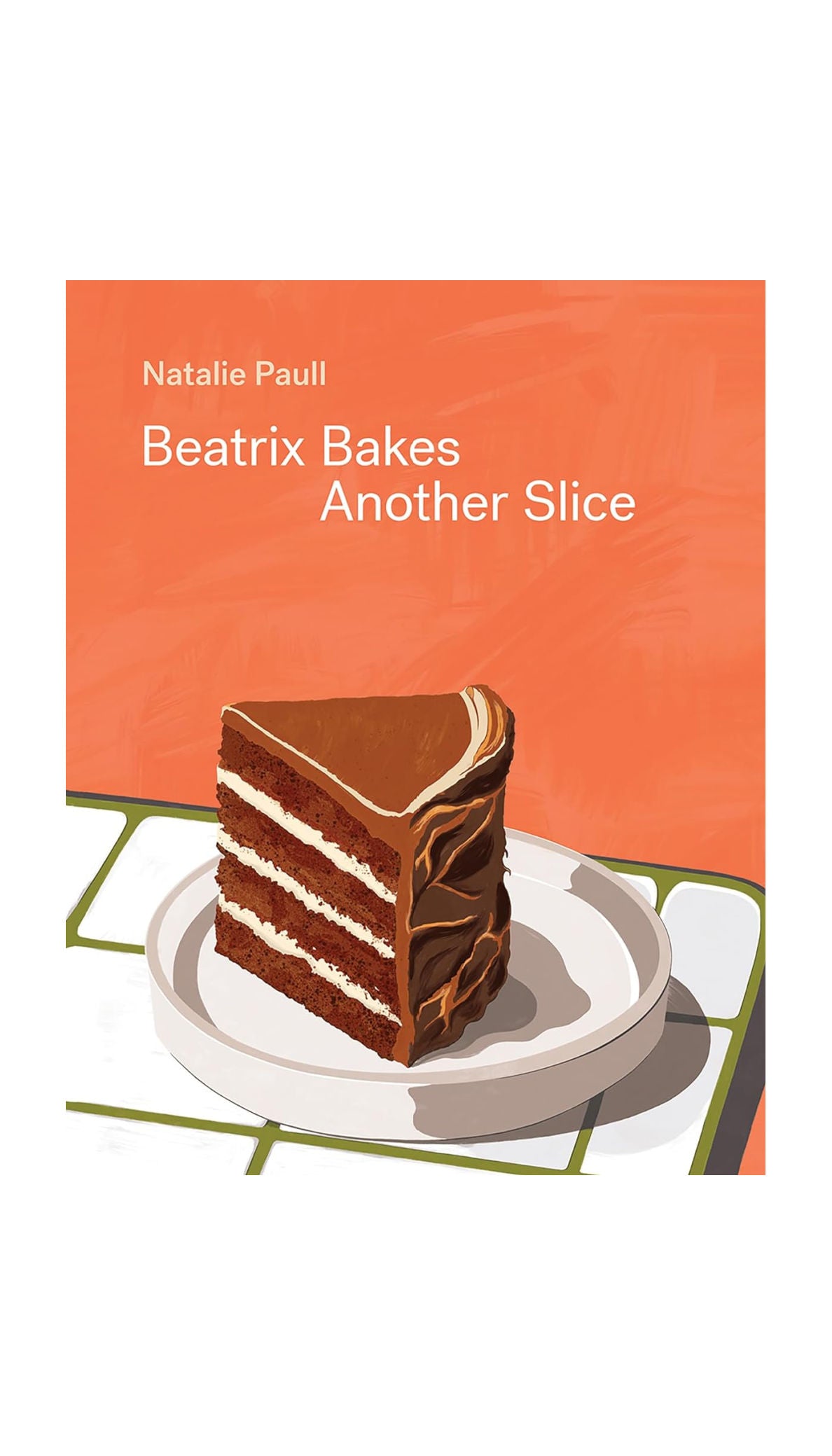 Beatrix Bakes: Another Slice