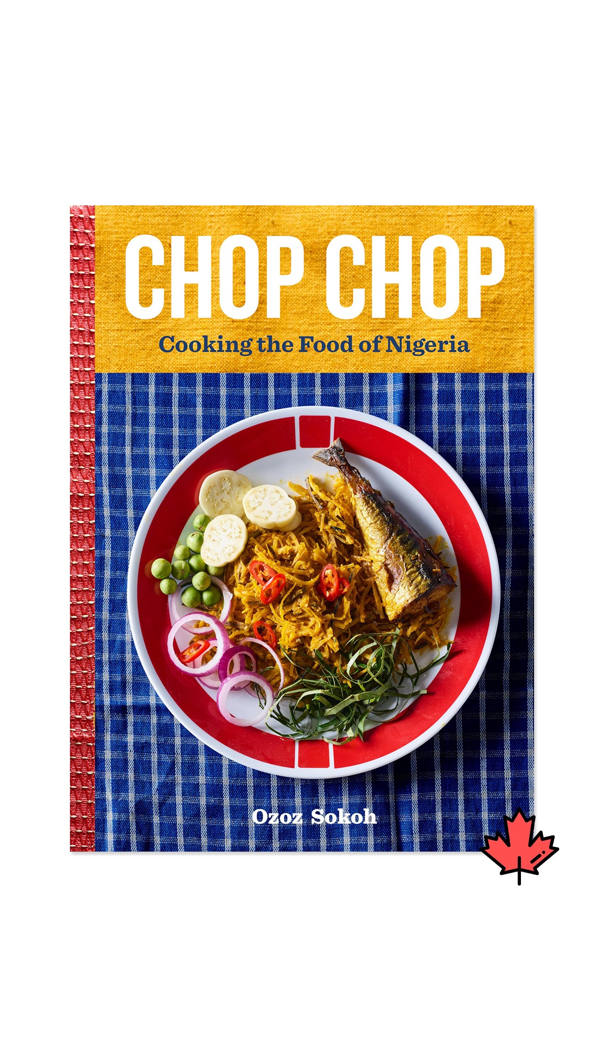 Chop Chop: Cooking the Food of Nigeria / COMING MAR. 18TH!