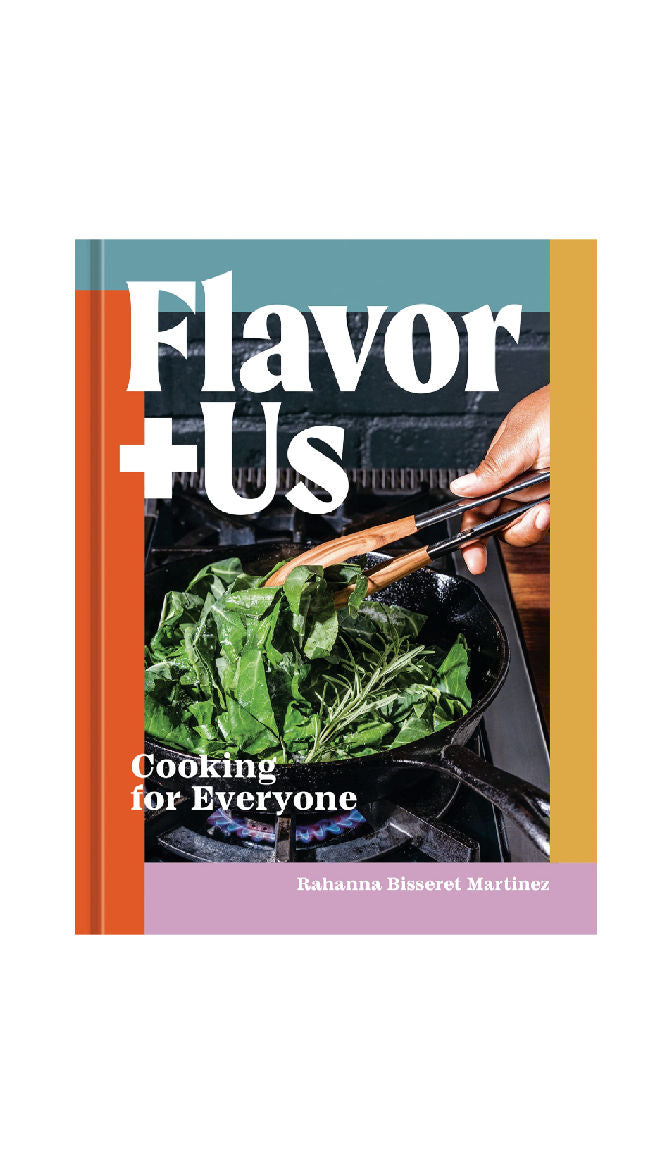Flavor + Us: Cooking for Everyone