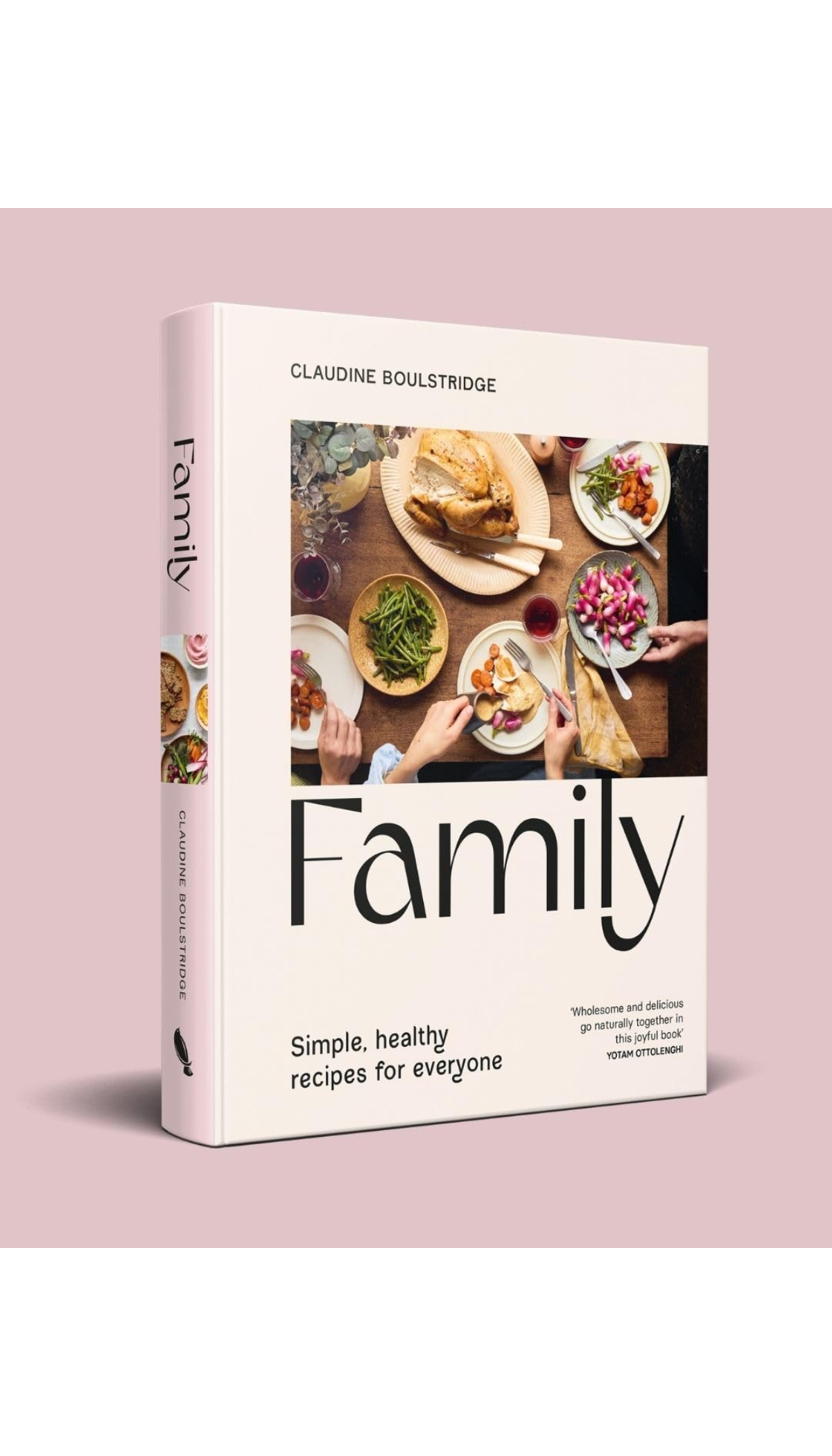 Family: Simple, Healthy Recipes for Everyone / COMING SEP. 1ST!