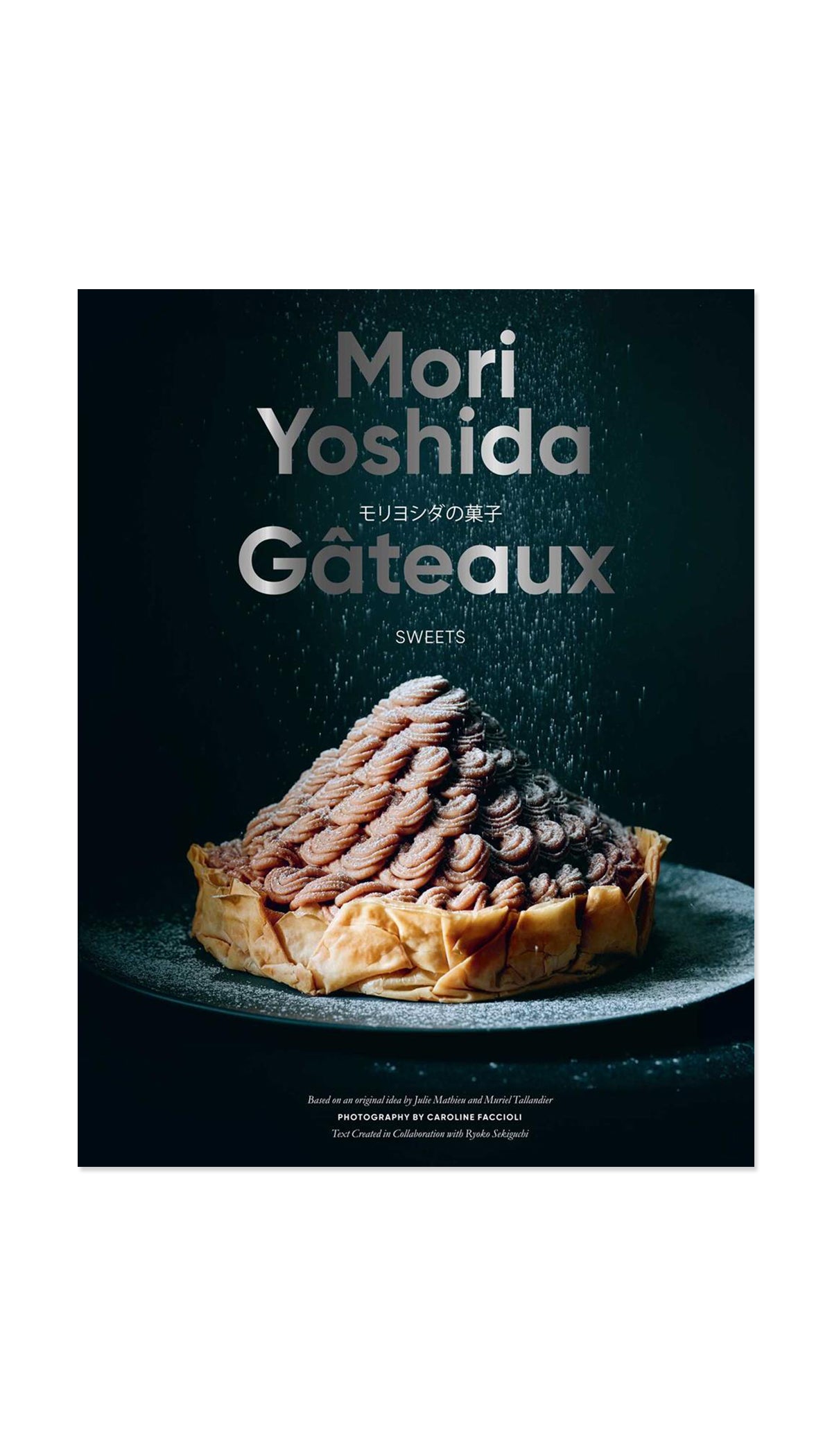 Gâteaux: Modern French Pastry / COMING MAR. 25TH!