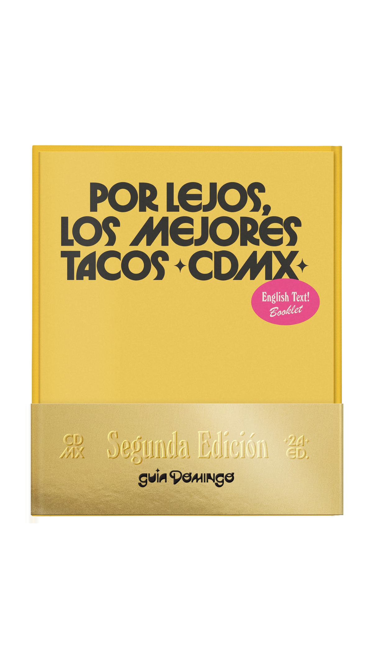 Guía Domingo: Tacos CDMX, Second Edition