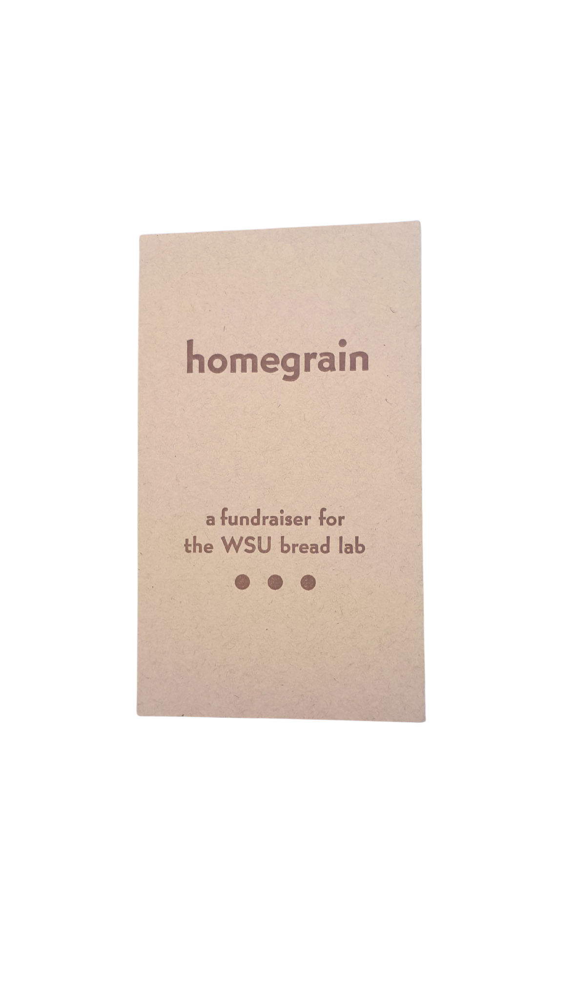 Homegrain: A Fundraiser for the WSU Breadlab