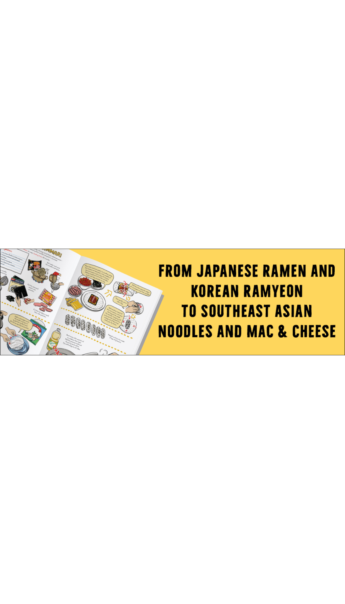 Instant Noodles and Beyond