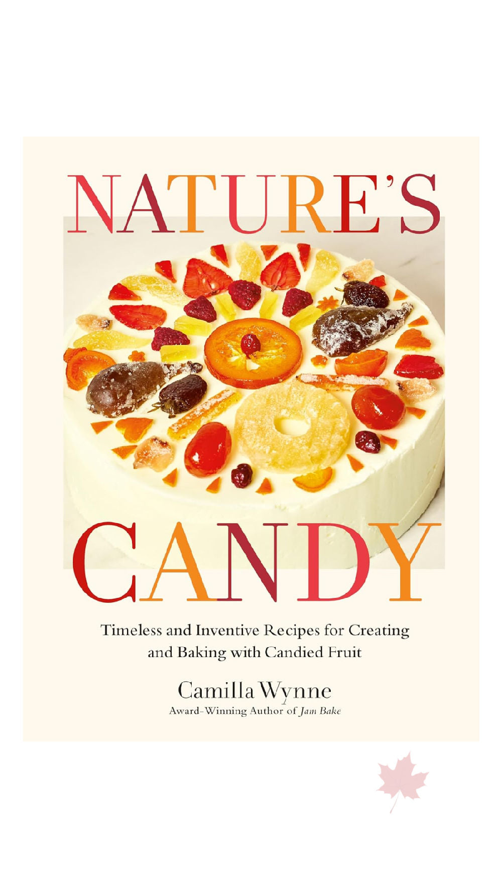 Nature's Candy / COMING OCT. 22ND!