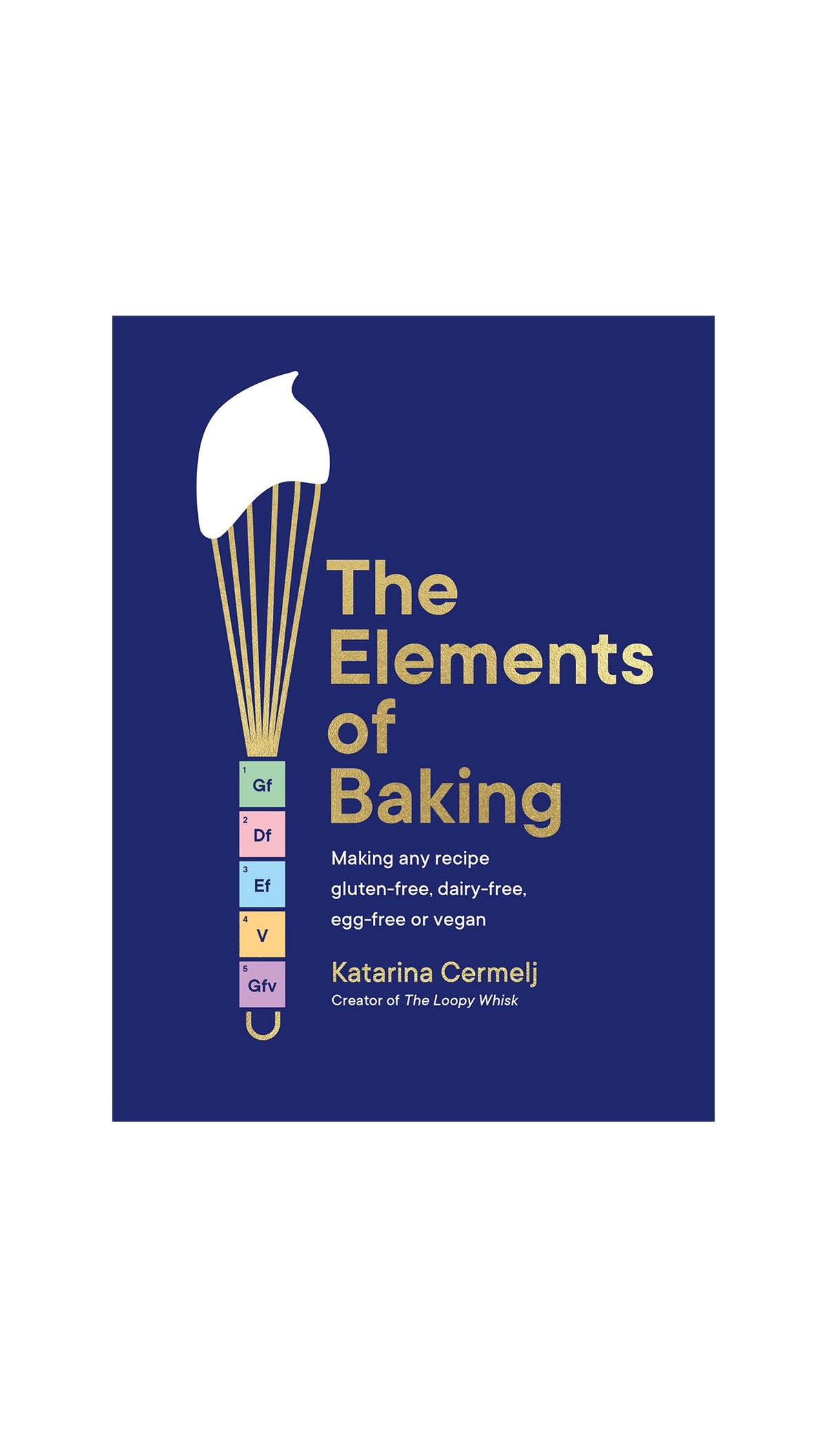 The Elements of Baking / MORE ON THE WAY!