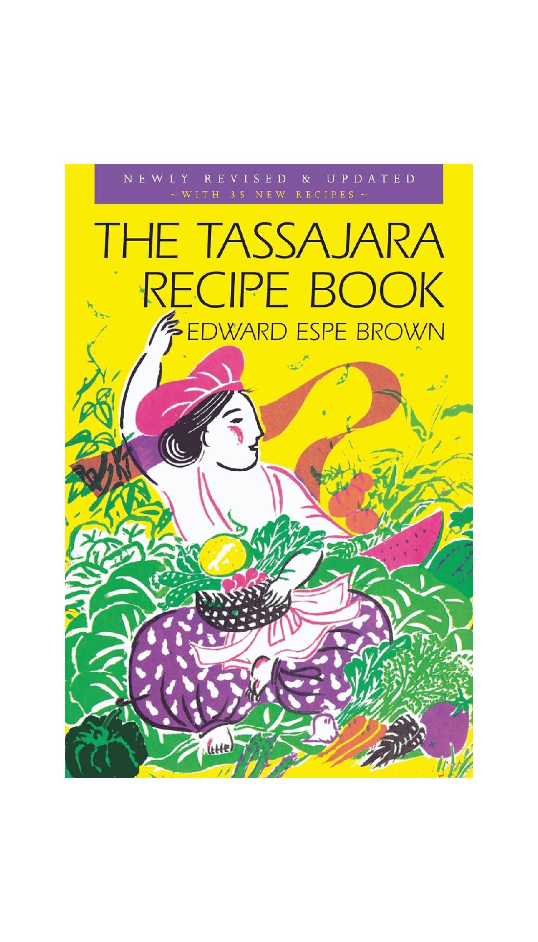 The Tassajara Recipe Book