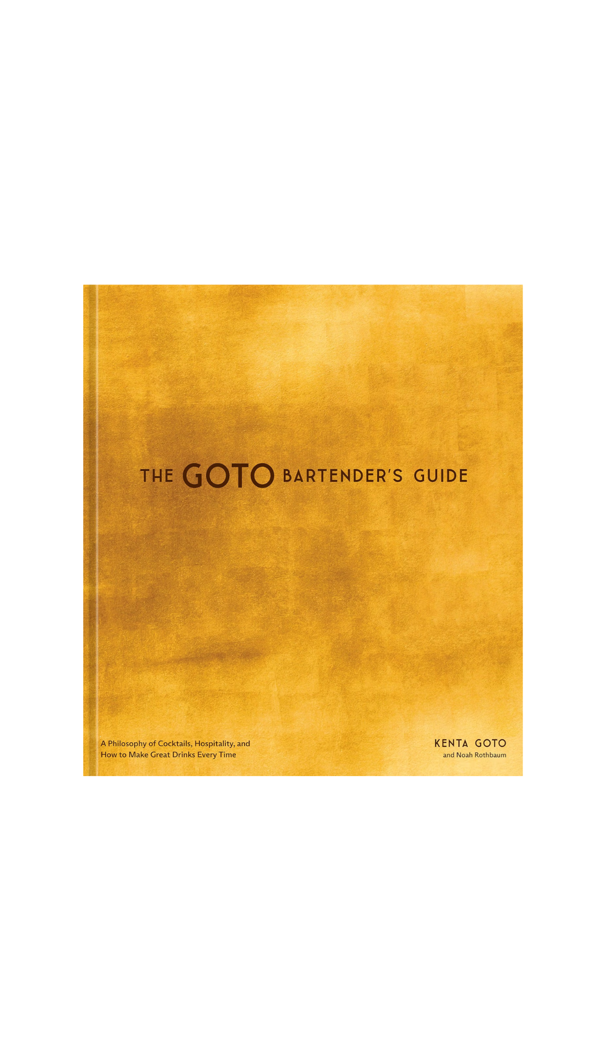 The Goto Bartender's Guide / COMING OCT. 6TH!