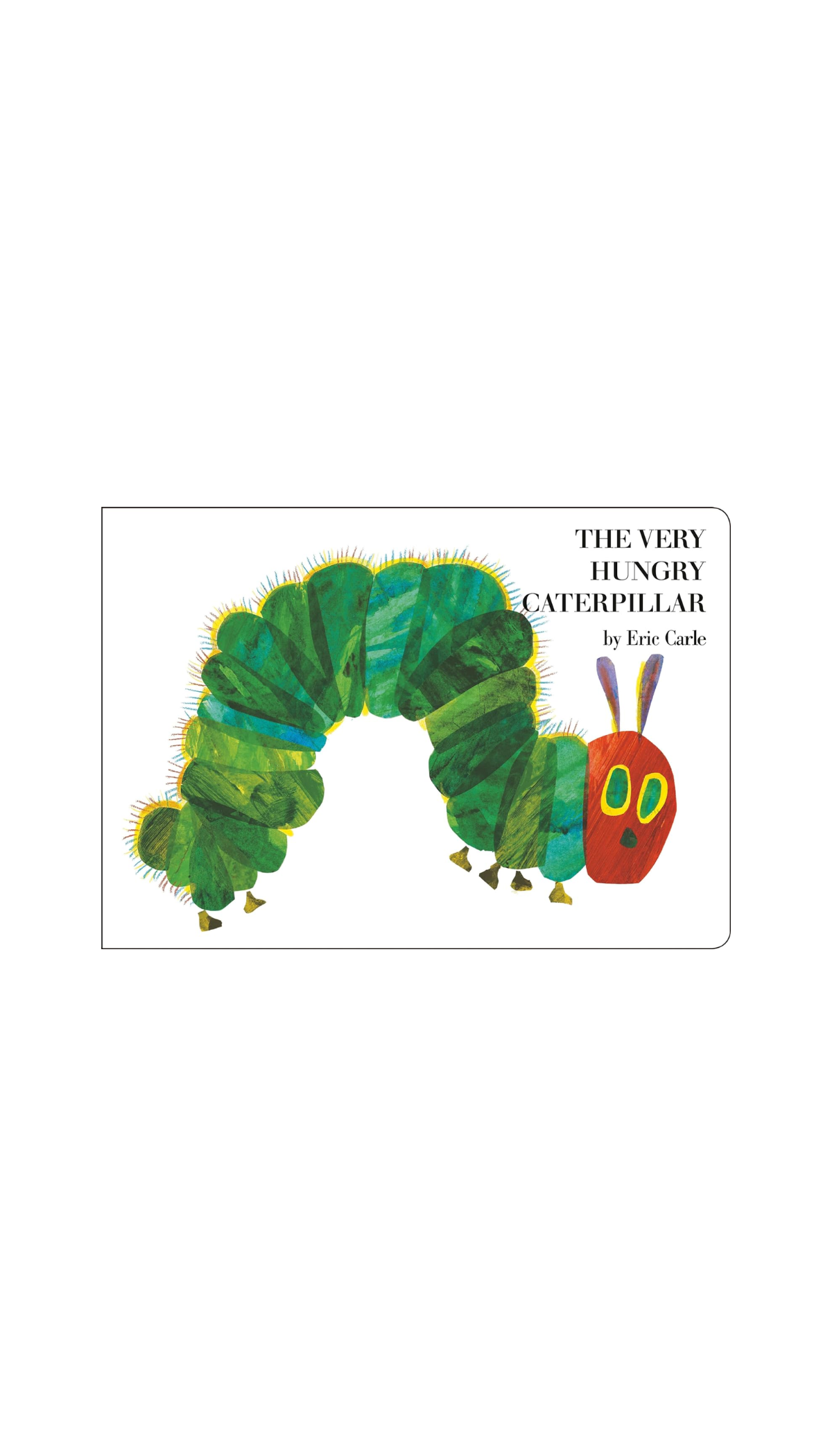 The Very Hungry Caterpillar