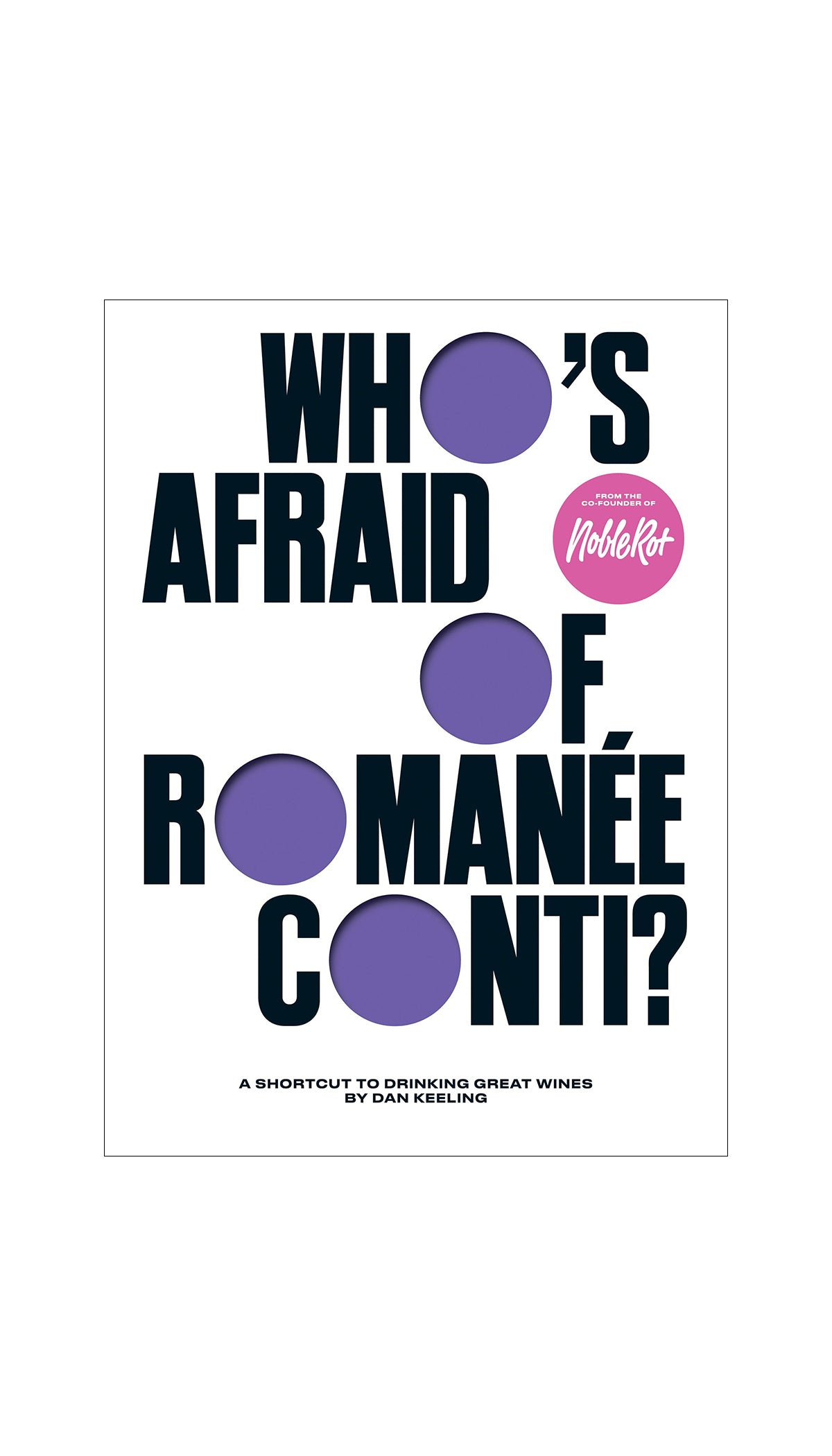 Who's Afraid of Romanée-Conti? / COMING NOV. 12TH