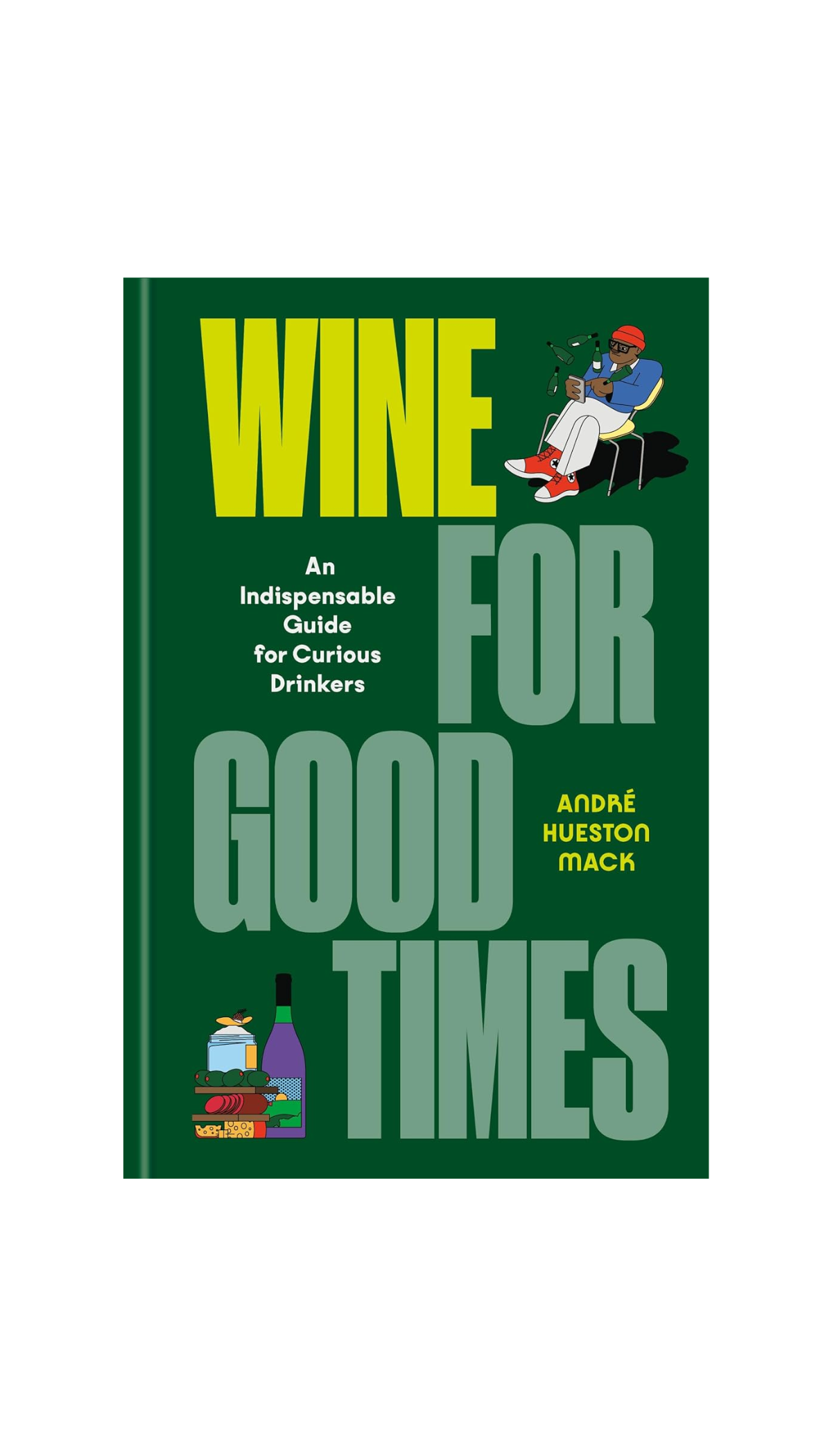 Wine for Good Times / COMING FEB. 23RD!