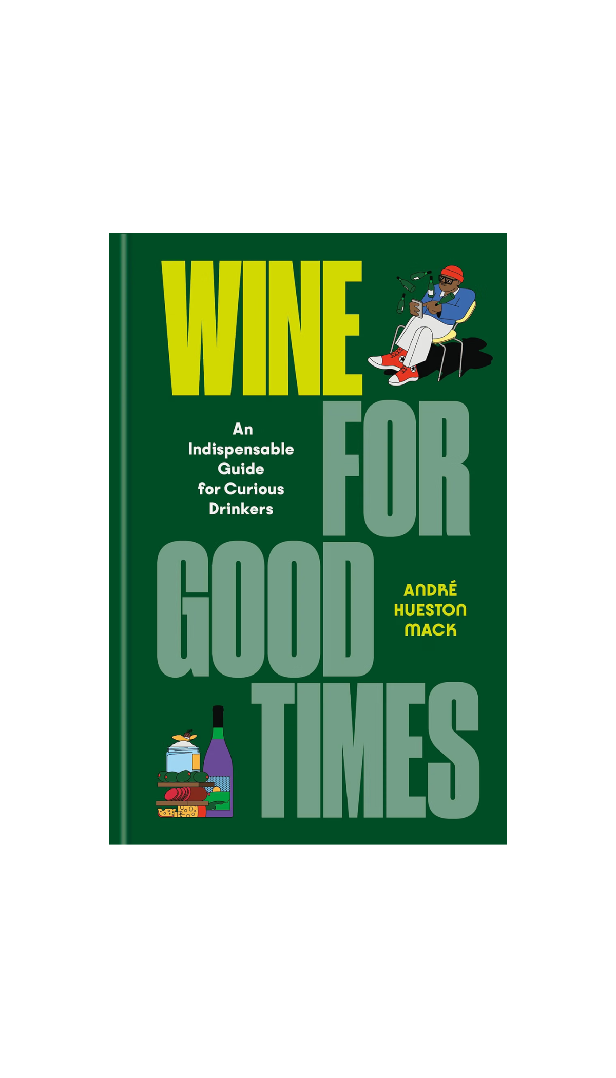 Wine for Good Times / COMING FEB. 23RD!
