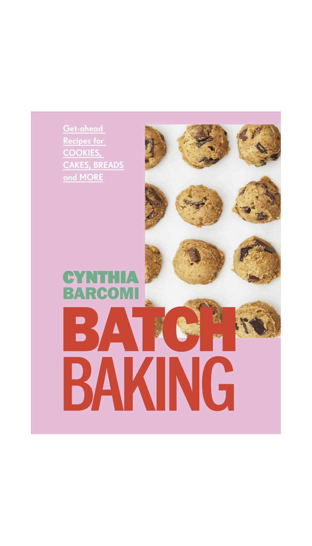 Batch Baking / CYNTHIA BARCOMI
